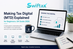 Making Tax Digital (MTD) Explained for Beginners: UK Guide 2026